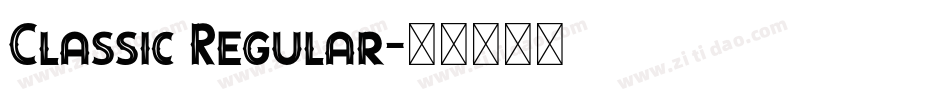 Classic Regular字体转换